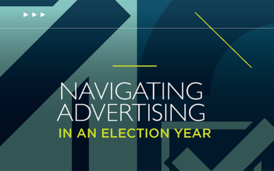 Navigating Advertising in an Election Year